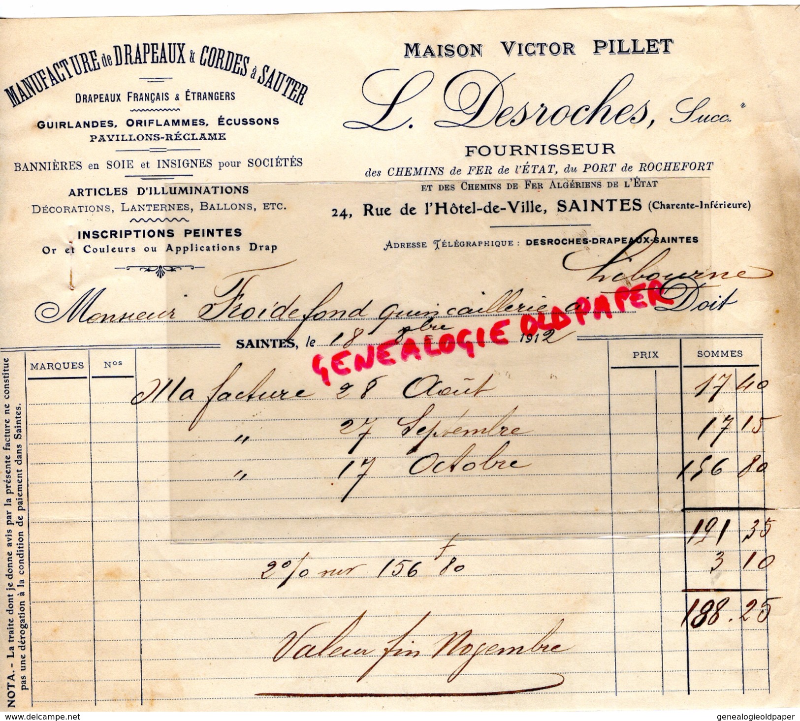 17 - SAINTES- FACTURE VICTOR PILLET- L. DESROCHES- MANUFACTURE DRAPEAUX ET CORDES A SAUTER- FOURNISSEUR ROCHEFORT-1912 - Straßenhandel Und Kleingewerbe