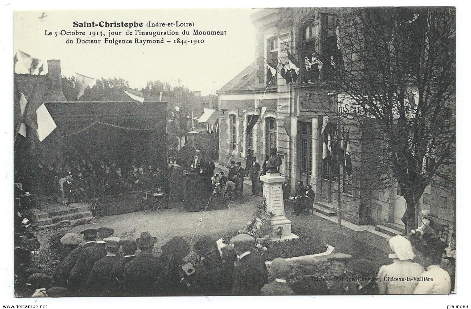 CPA - SAINT CHRISTOPHE, INAUGURATION MONUMENT DOCTEUR FULGENCE RAYMOND, 5 OCTOBRE 1913 - 37 - Edit. Chevrier - Inaugurations