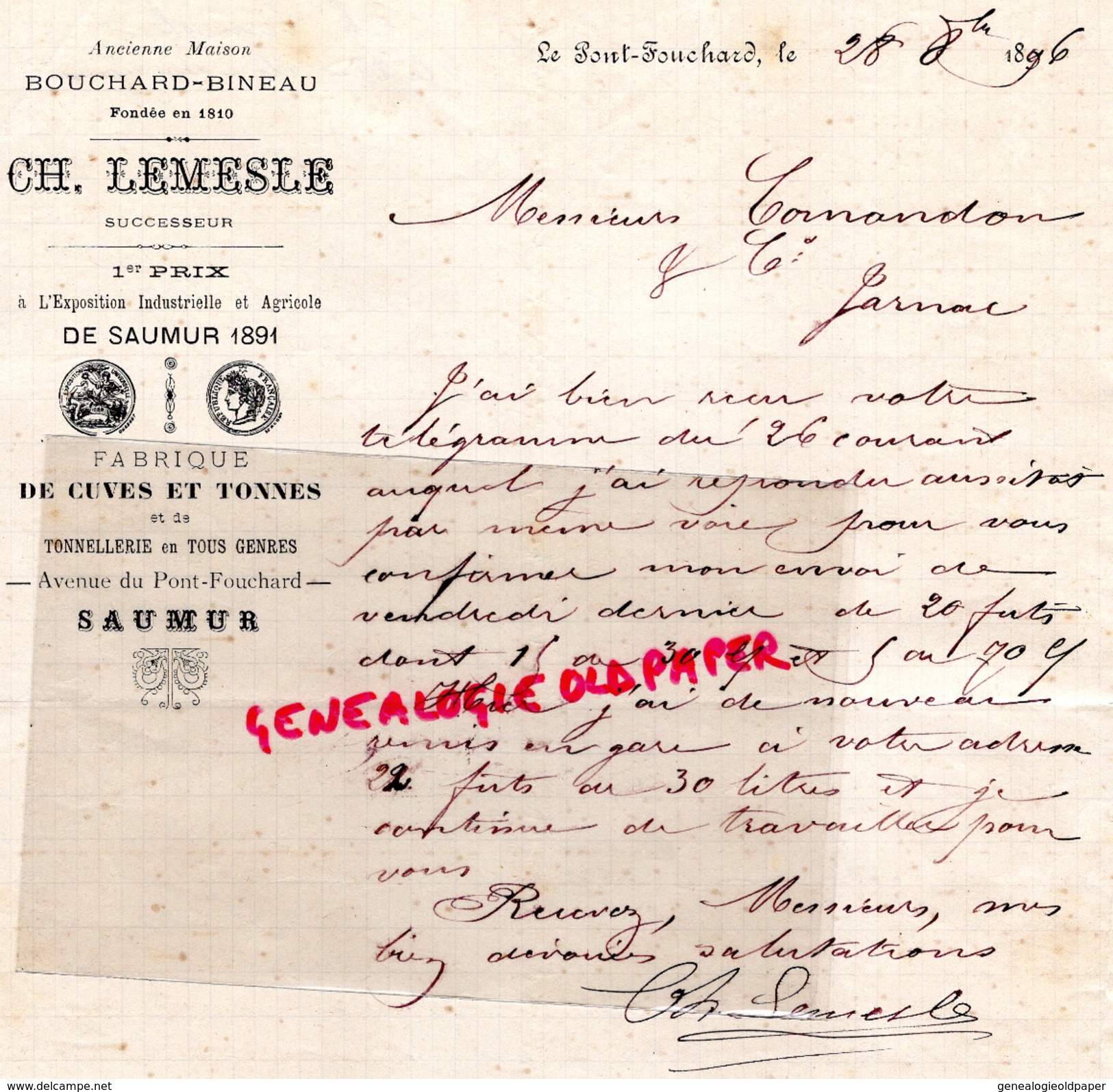 49- SAUMUR-LE PONT FOUCHARD-LETTRE MANUSCRITE SIGNEE CH. LEMESLE-BOUCHARD BINEAU- FABRIQUE CUVES TONNES TONNELLERIE-1896 - Petits Métiers