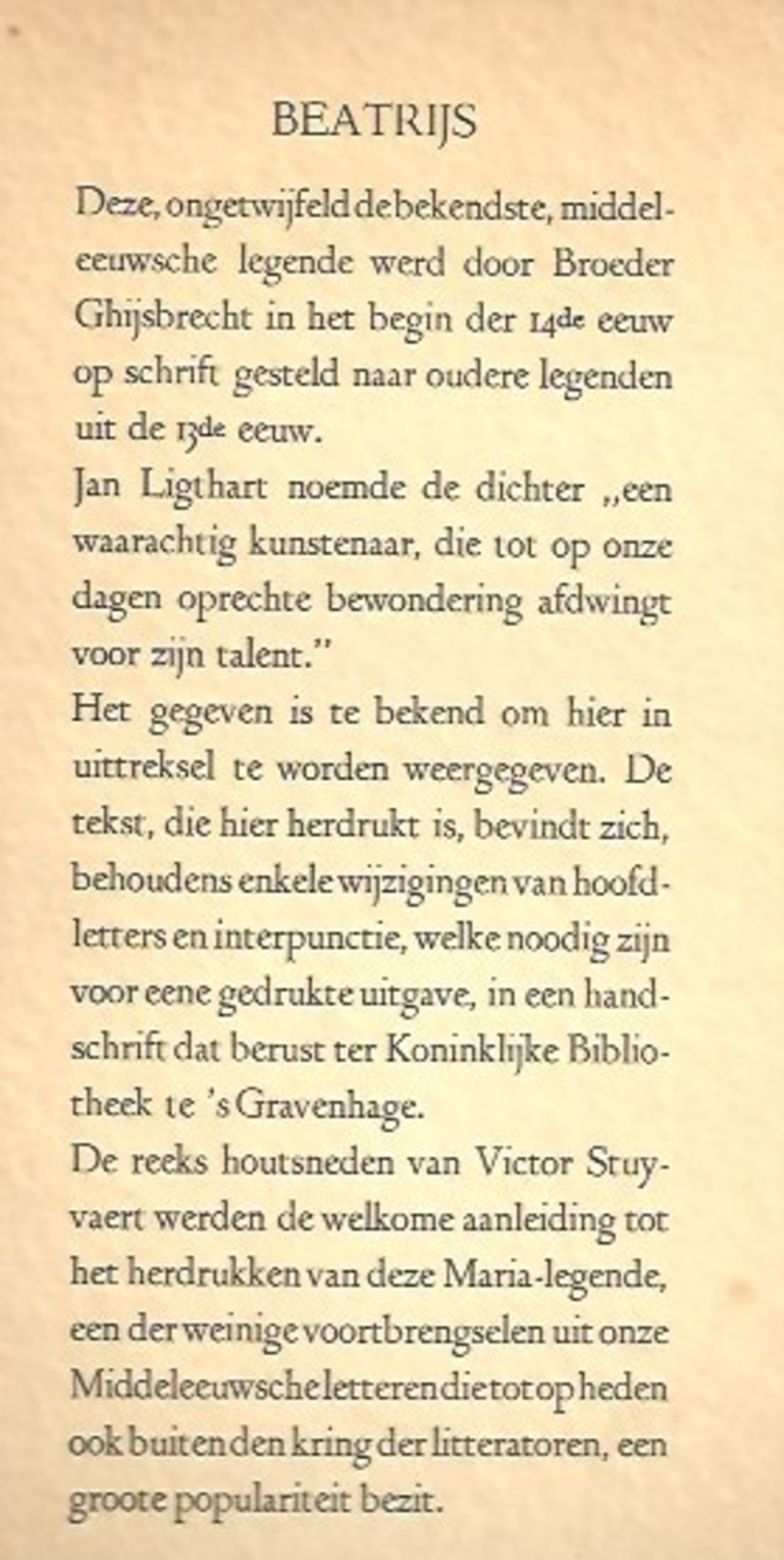 Beatrys Een Middeleeuwse Legende Met Houtsneden Van V. Stuyvaert	 - A.A.M. Stols - Maastricht    1937 - Literature