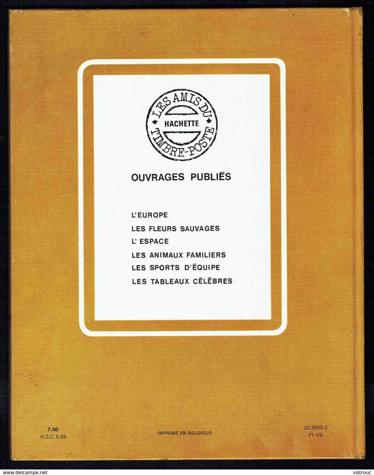 " A La Découverte Des Animaux Familliers Par Le Timbre-poste ", édition HACHETTE, 1971. - Thema's