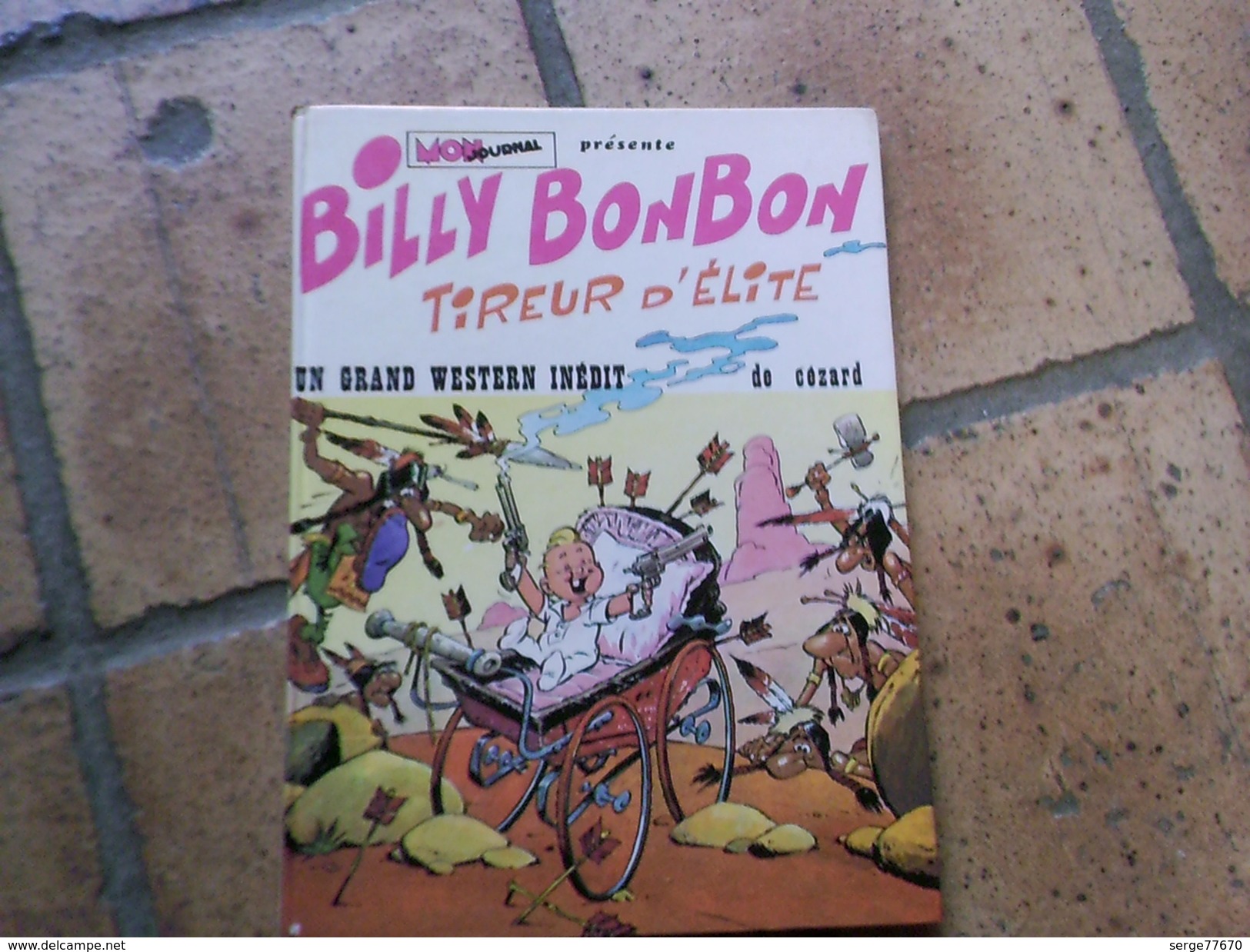 Billy Bonbon Tireur D'élite EO 1973 CEZARD Pif Aventures & Voyages Vaillant ARTHUR LE FANTOME JUSTICIER Surplouf - Autres & Non Classés