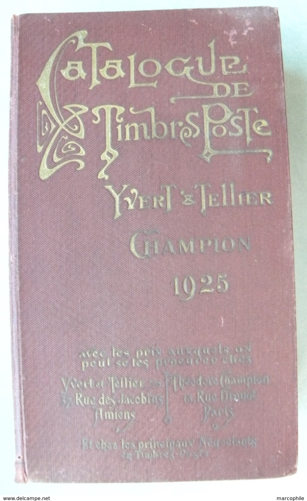 1925 CATALOGUE MONDE YVERT & TELLIER (ref CAT74) - Francia