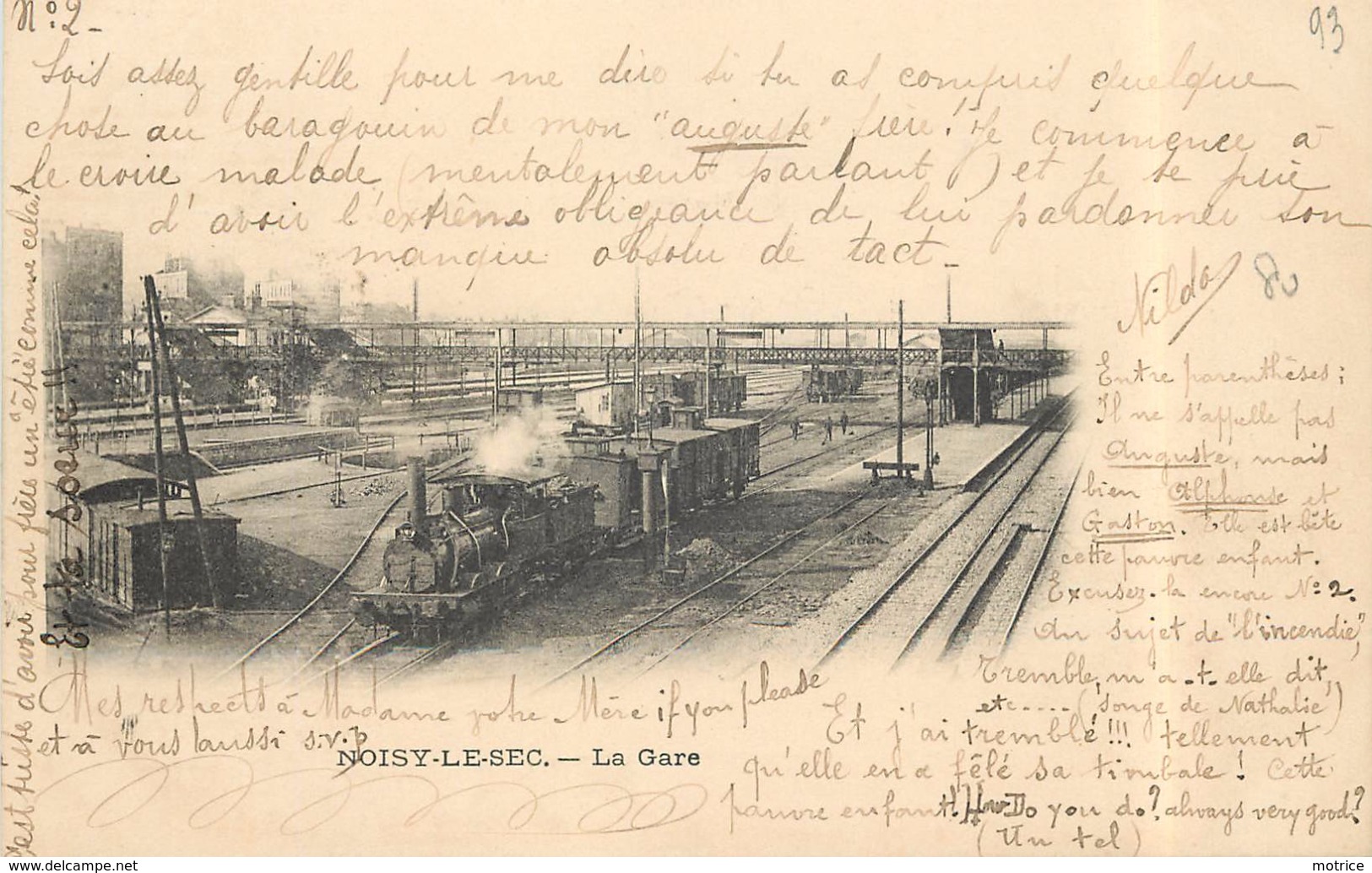 NOISY LE SEC - La Gare. - Gares - Avec Trains