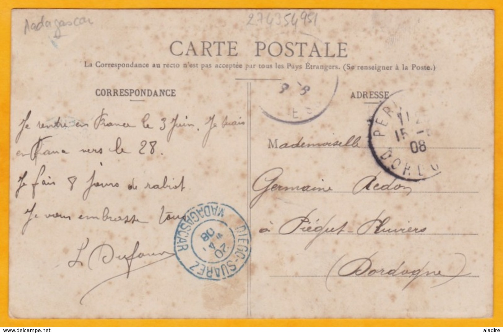 1908 - CP De Diego Suarez, Madagascar Vers Pregut-Pluviers, Via Périgueux , Dordogne -  T. Seul 10c  Groupe - Covers & Documents