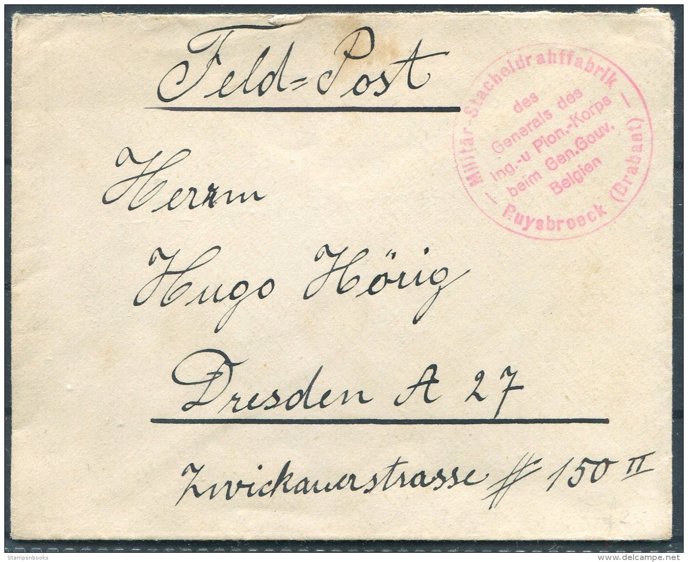 WW1 Belgium Germany Feldpost Cover. Militar Stachaldr Ahffabrik Ruysbroeck Brabant. Barbed Wire Factory - Dresden - OC1/25 Generalgouvernement 