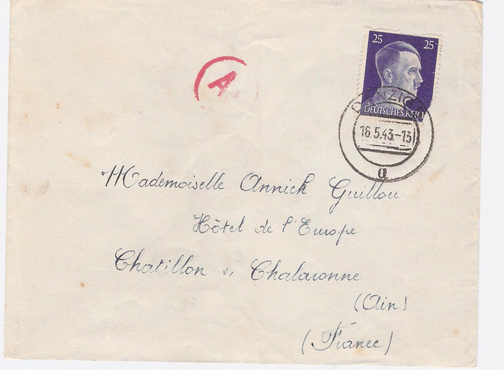 CACHET DANZIG 16.5.43 Avec Censure Ae + TIMBRE HITLER + N° AU DOS Pour  Chatillon Et Chalaronne    Ain  Voir 2 Scans - 2. Weltkrieg 1939-1945