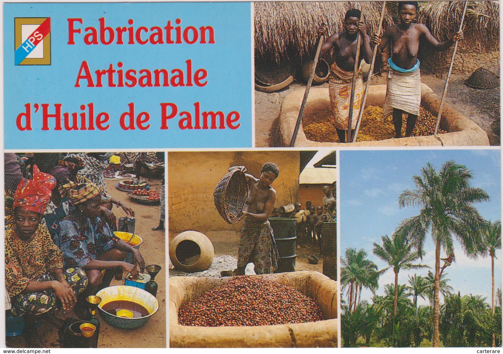 AFRIQUE DE L´OUEST,AFRICA ,TOGO, Prés BENIN,DAHOMEY,METIER,PAYSAN,FEMME NUE,PILEUSE,HUILE DE PALME - Togo