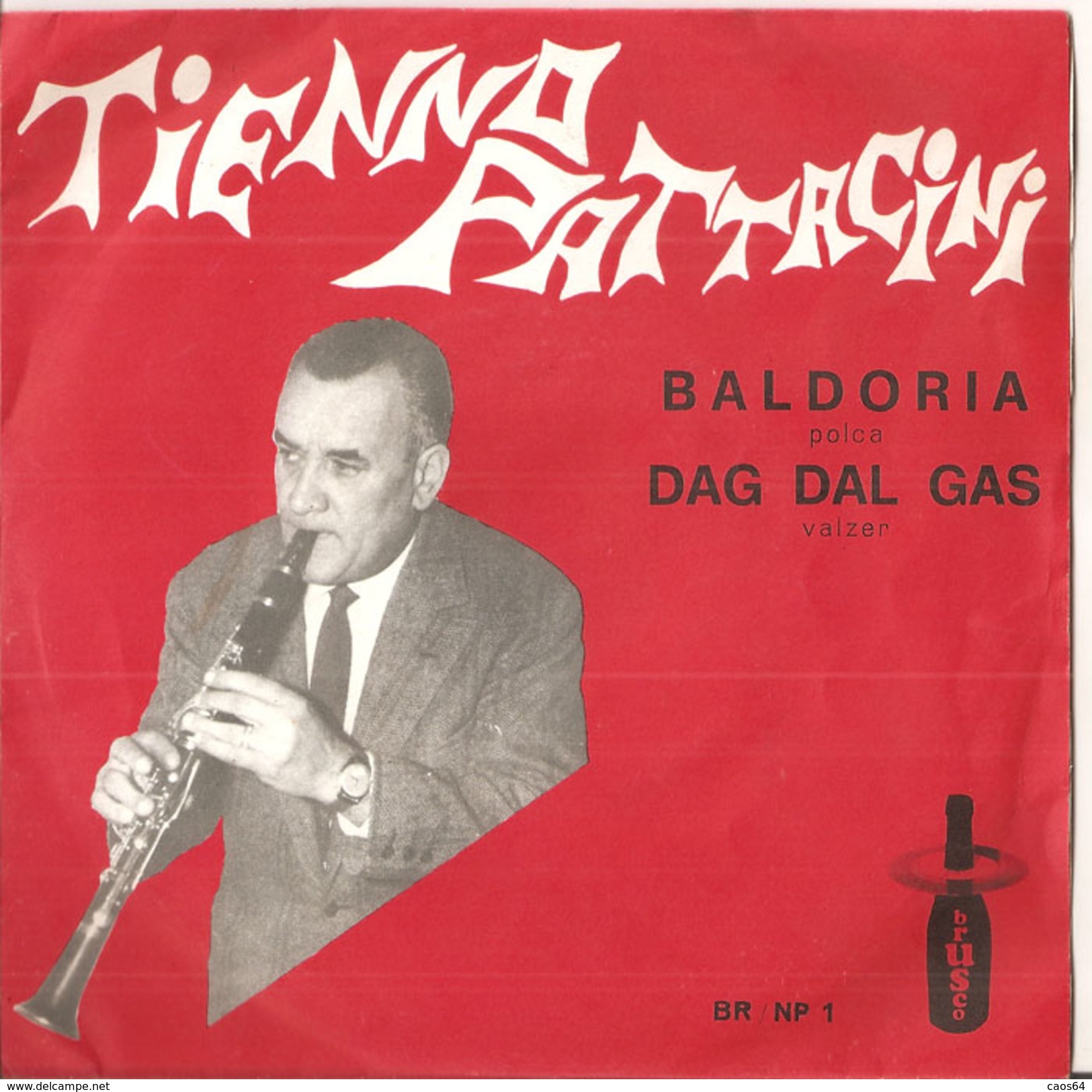 Tienno Pattacini Baldoria-Dag Dal Gas  7" - Country Y Folk