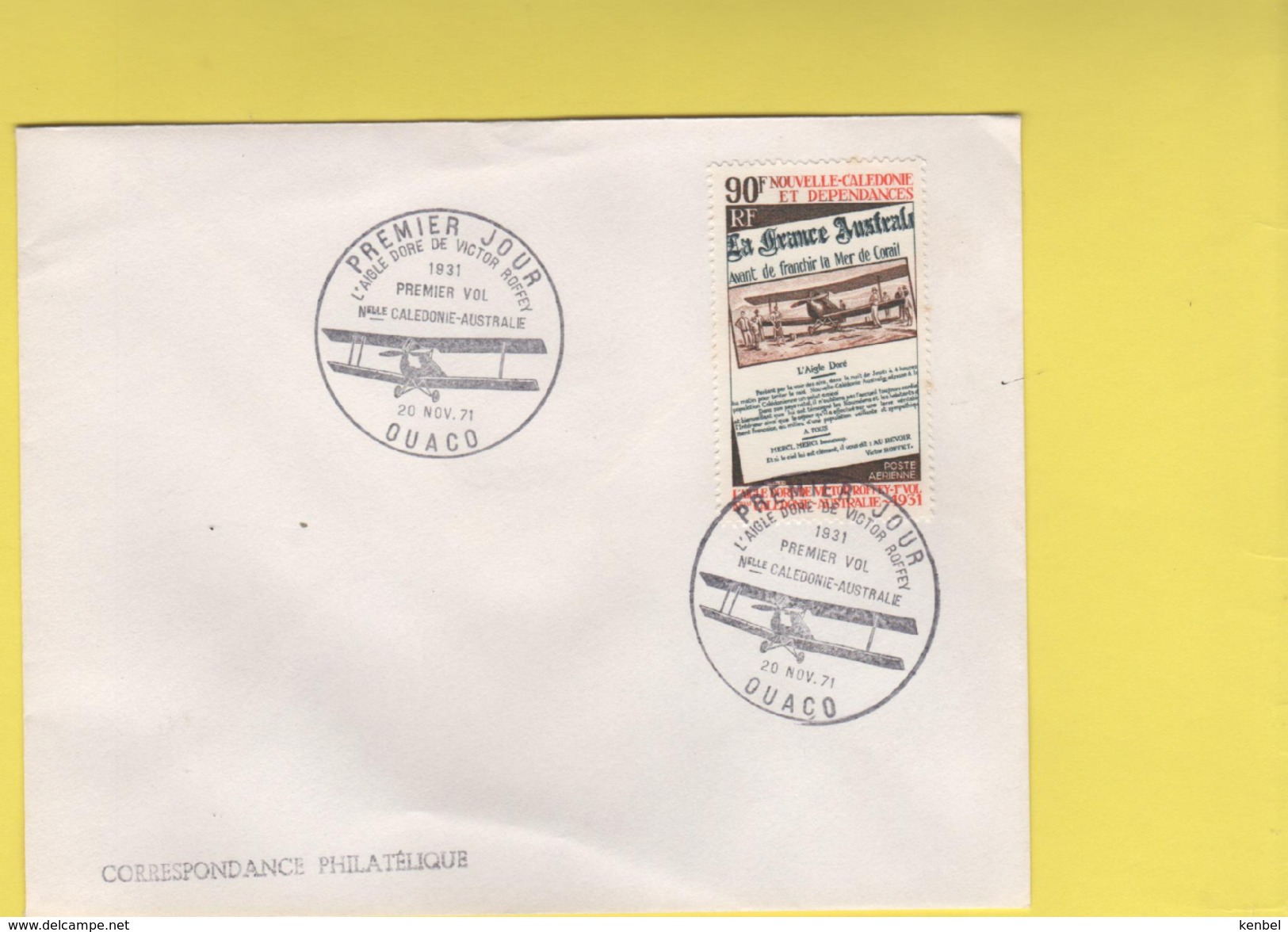 FDC Victor ROFFEY, Premier Vol 1931 L'aigle Doré Poste Aérienne, La France Australe 1971 - Briefe U. Dokumente