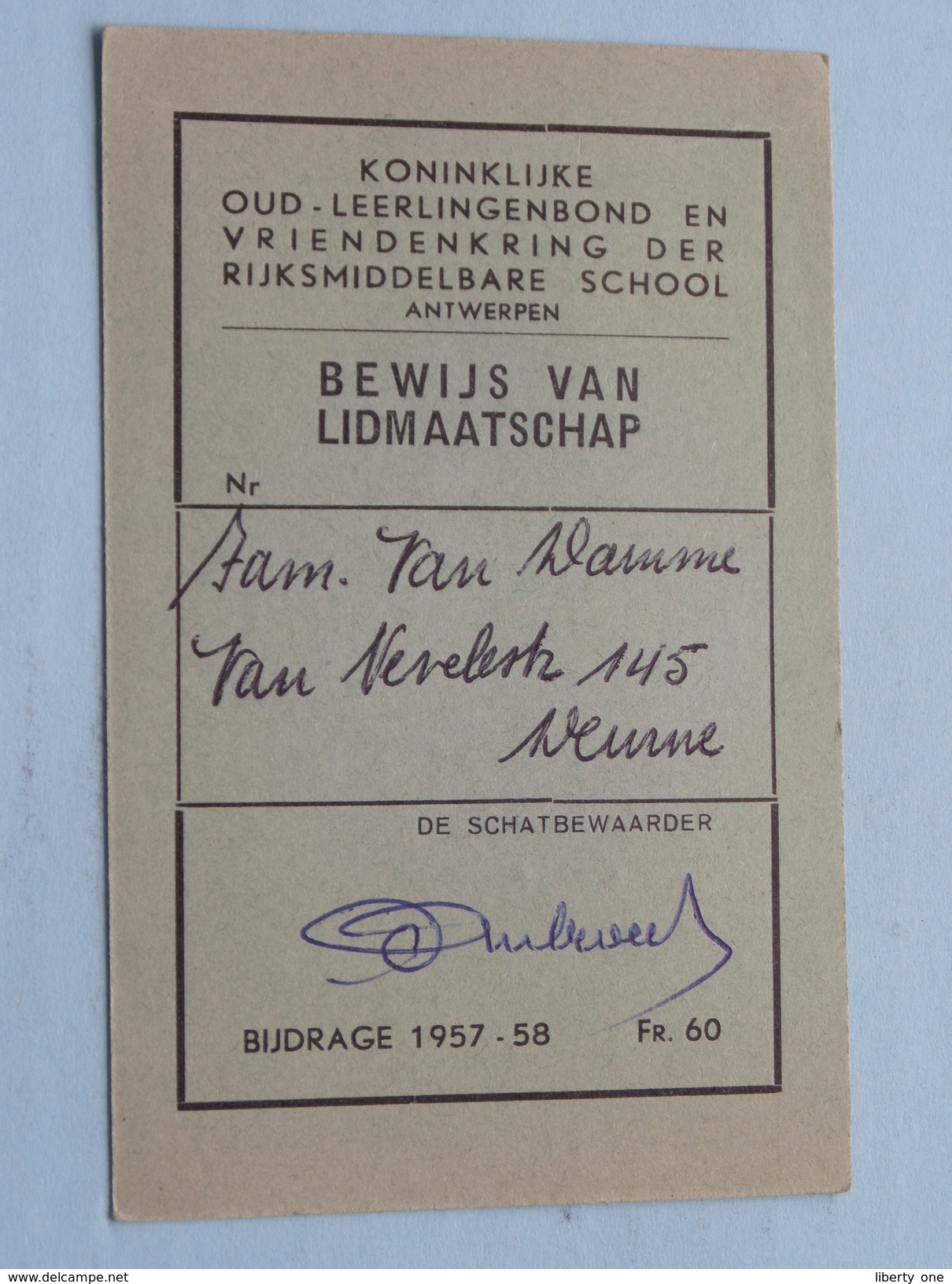 OLMA Bewijs Van Lidmaatschap Oud Leerlingen DEURNE ( Van Damme ) Bijdrage 1957-58 ( Zie Foto ) ! - Diplome Und Schulzeugnisse
