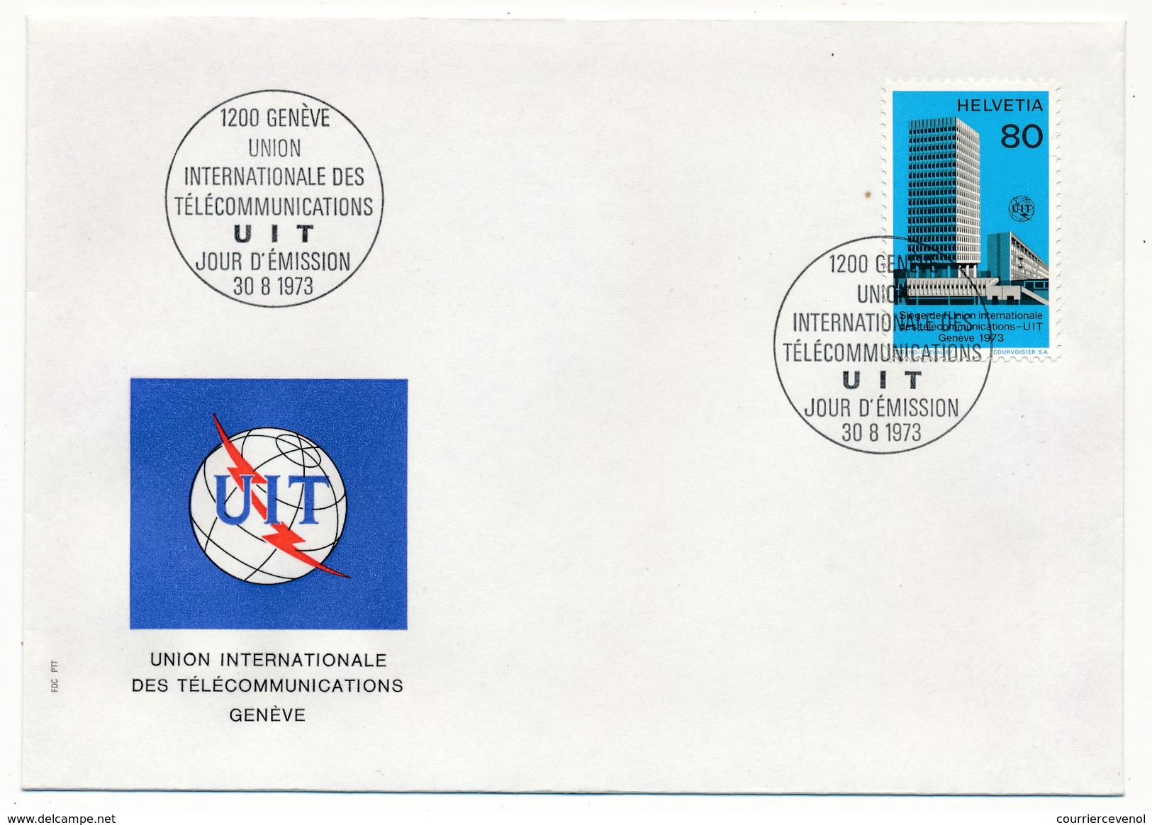 SUISSE - Enveloppe FDC - Union Internationale Des Télécommunications - 1973 - Service