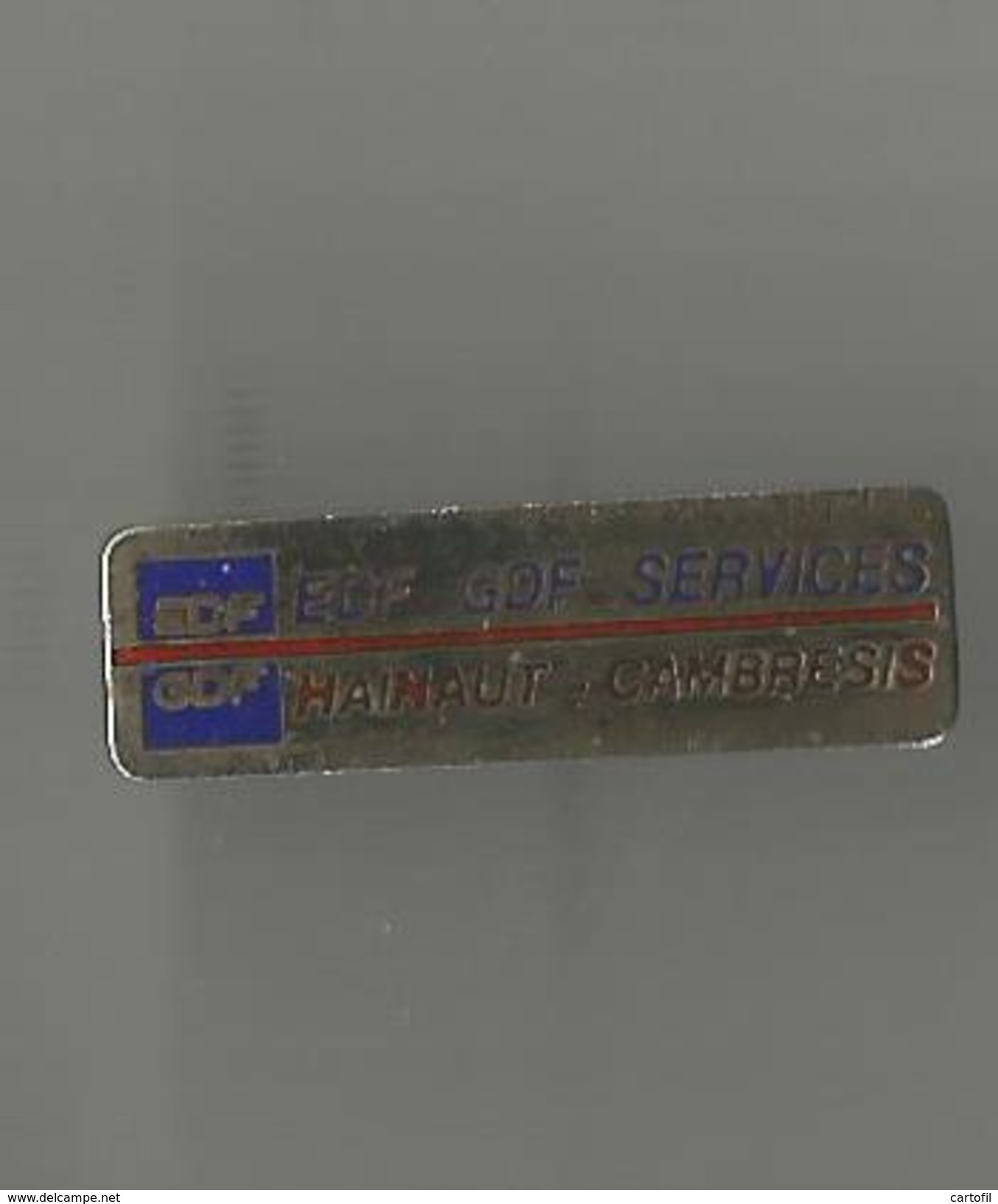 Pin´s EDF GDF Services Hainaut Cambrésis - EDF GDF