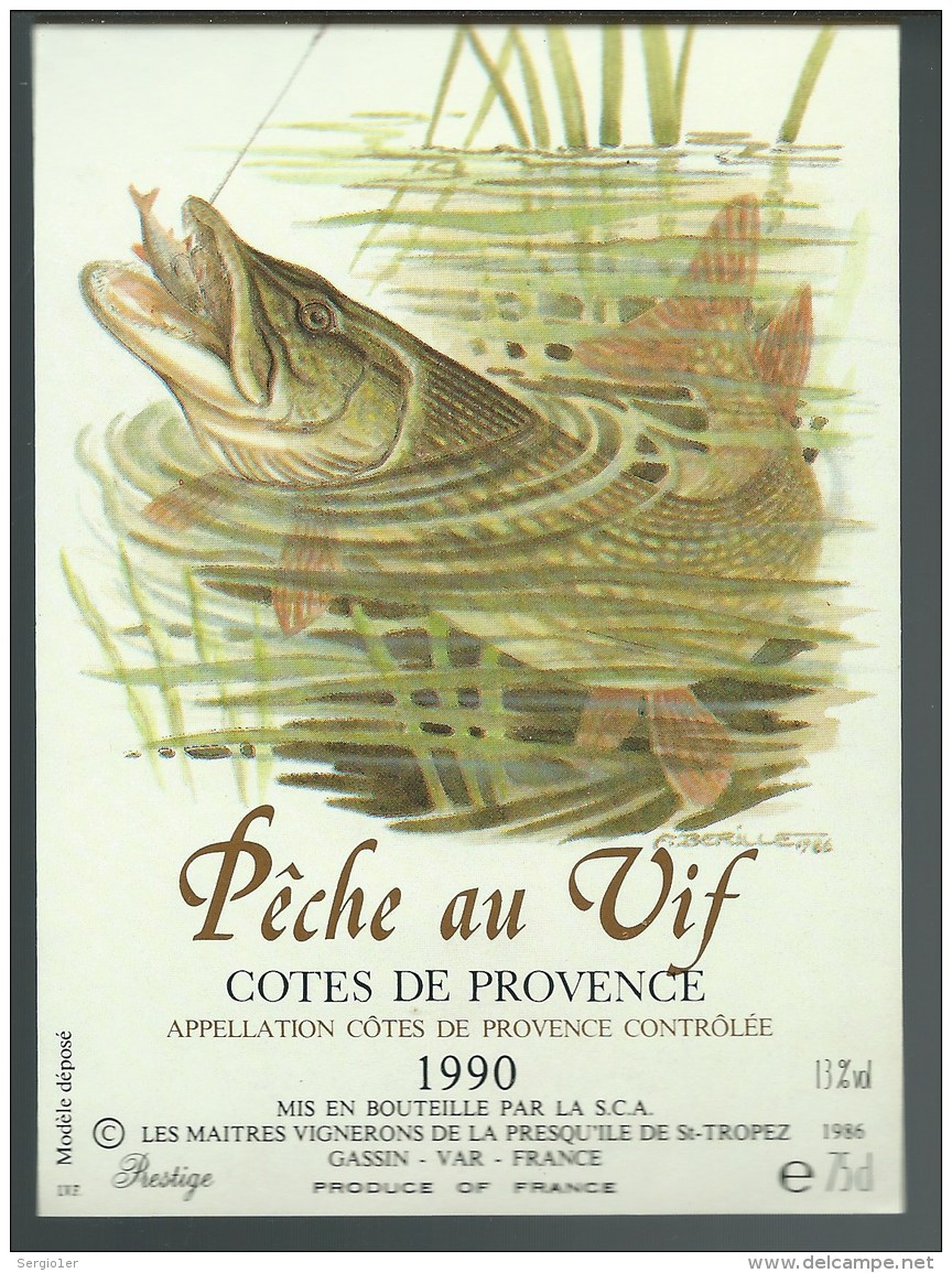 Etiquette  Lpêche Au Vif      Côtes De Provence  1990   Gassin Var  " Poisson Pêche, Brochet " - Rosés