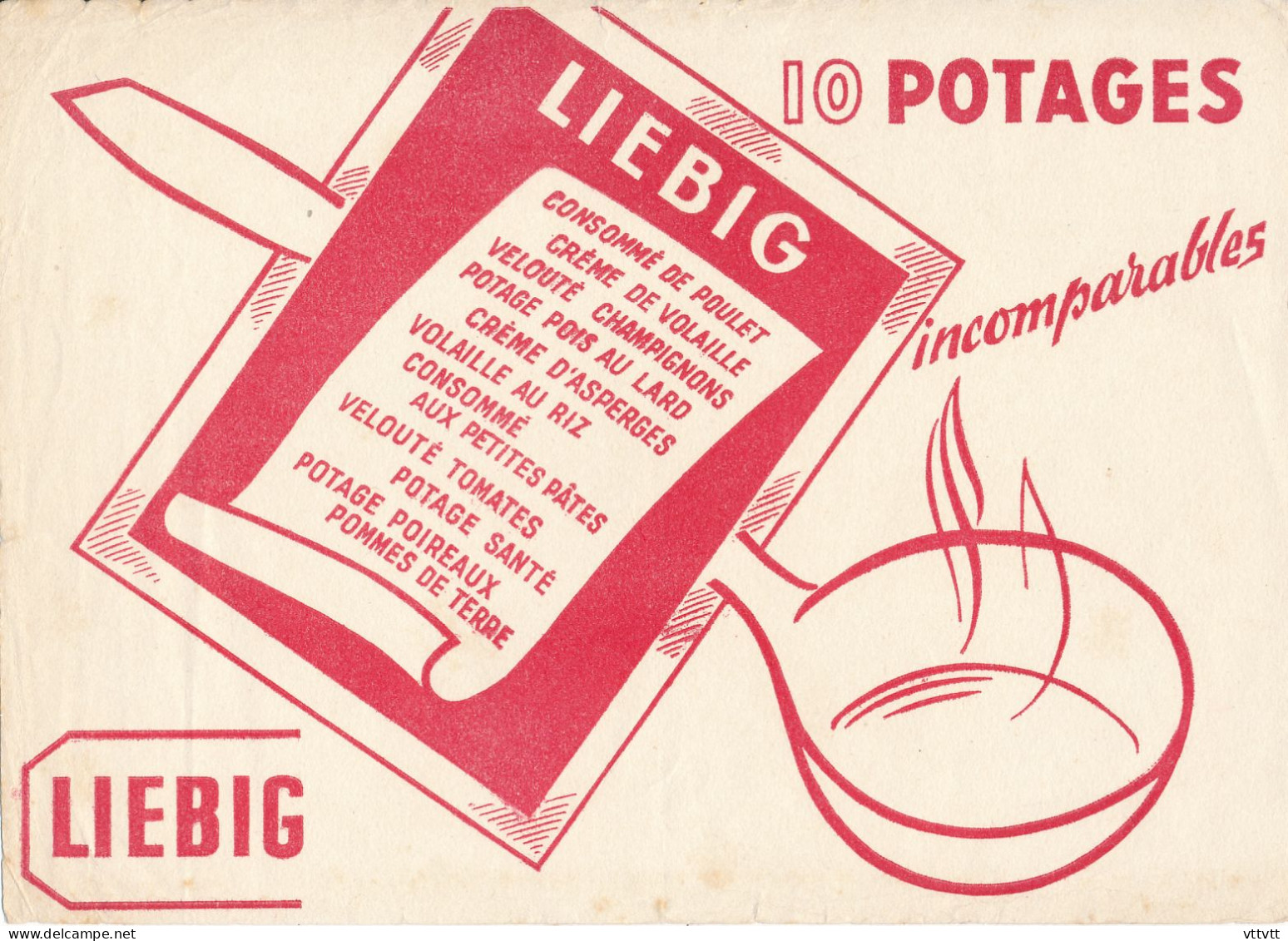 Ancien Buvard : LIEBIG, 10 Potages Incomparables, Cuillère, Poulet, Champignons, Asperges, Pâtes, Tomates, Poireaux, Riz - Potages & Sauces