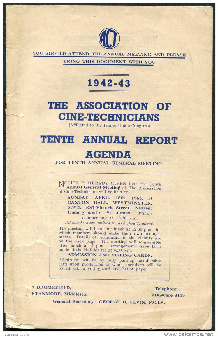 1942-43 The Associations Of Cine-Technicans 10th Annual Report Agenda Document. Cinema Film TUC Trade Union - Other & Unclassified