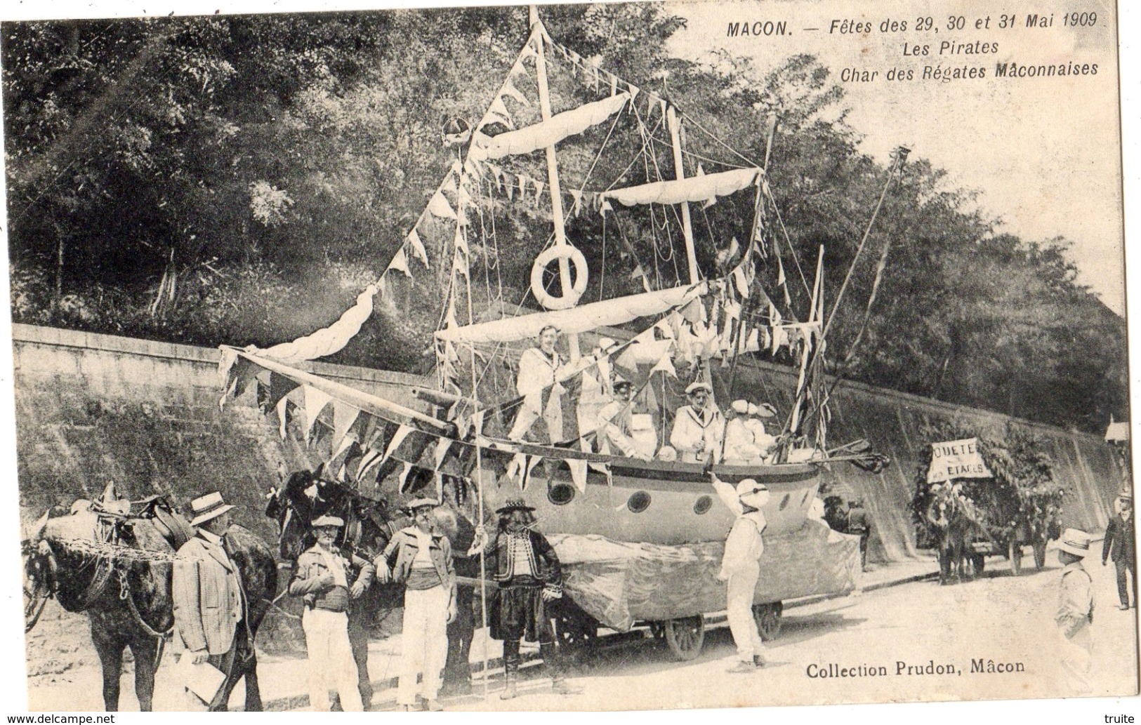 MACON FETES DES 29 30 ET 31 MAI 1909 LES PIRATES CHAR DES REGATES MACONNAISES - Macon