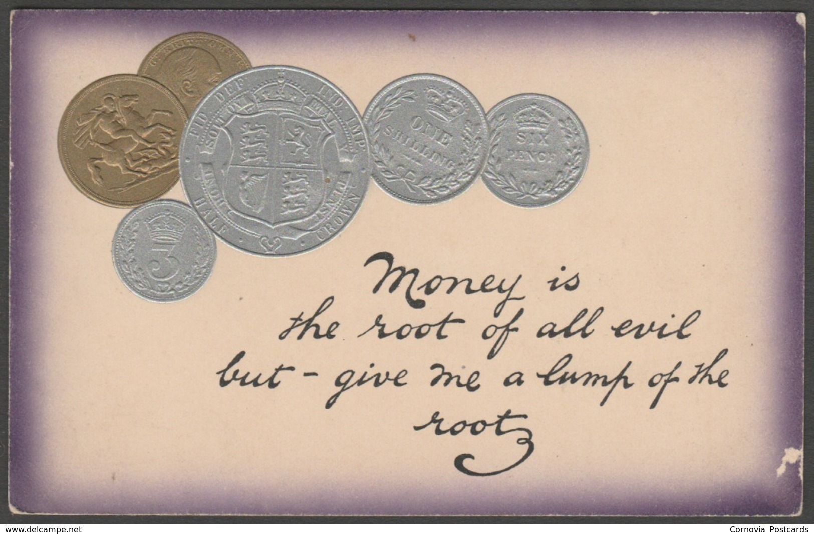 Money Is The Root Of All Evil, British Coins, 1911 - Millar & Lang Postcard - Monnaies (représentations)