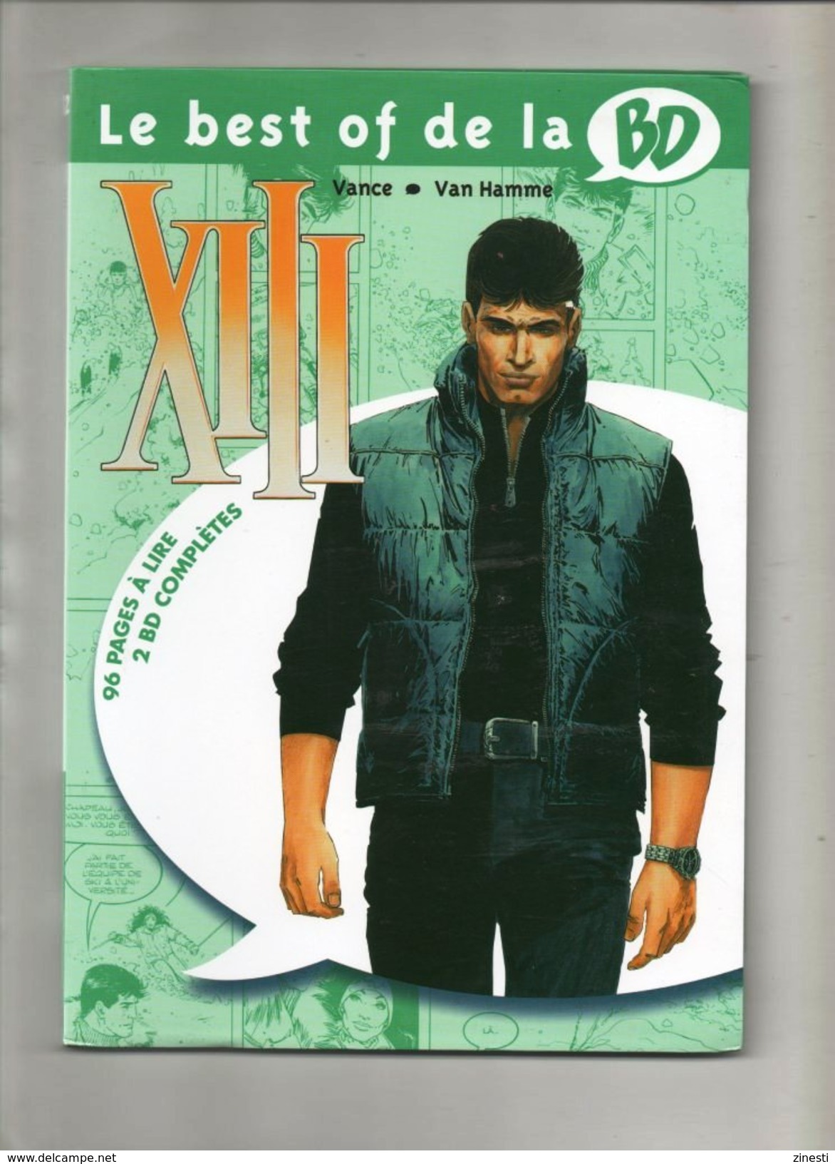 LE BEST OF DE LA BD : XIII - 2 BDS - LE DOSSIER JASON FLY + LA NUIT DU 3 AOUT/ VANCE - VAN HAMME - XIII