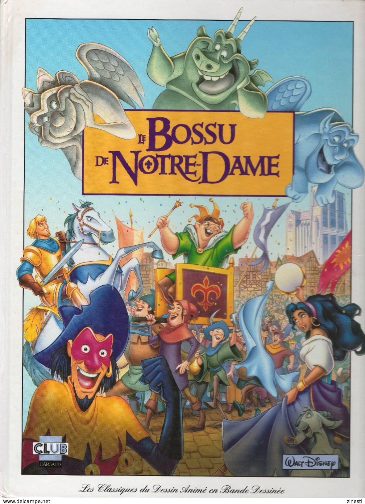 LE BOSSU DE NOTRE DAME / WALT DISNEY / DARGAUD 1996 - Disney