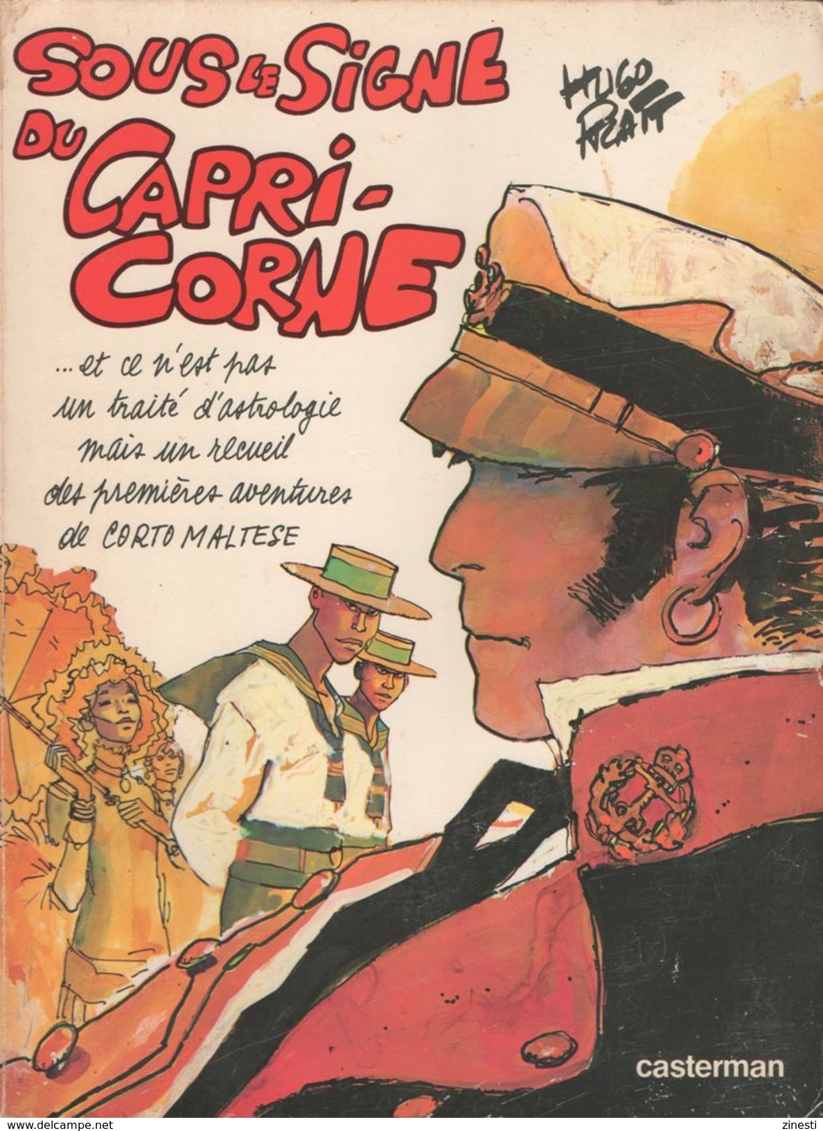 SOUS LE SIGNE DU CAPRICORNE - HUGO PRATT - EO CASTERMAN 1979 - Pratt