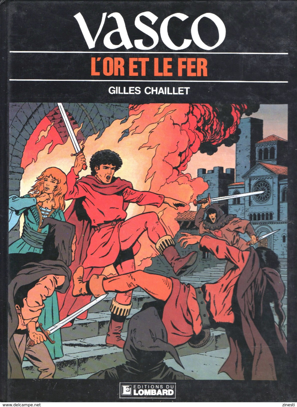 VASCO 1 / L´OR ET LE FER  / GILLES CHAILLET / EDITIONS DU LOMBARD 1983 - Vasco