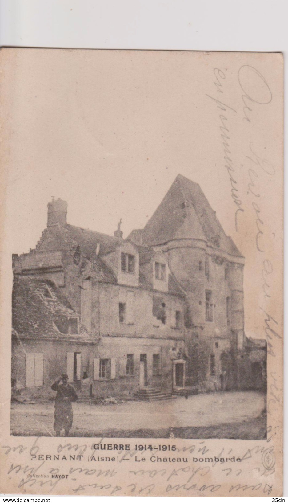 PERNANT ( Aisne ) - Guerre 1914-1918 - Le Château Bombardé. ( TIRAGE DE LA PHOTO INVERSE ). - Other & Unclassified