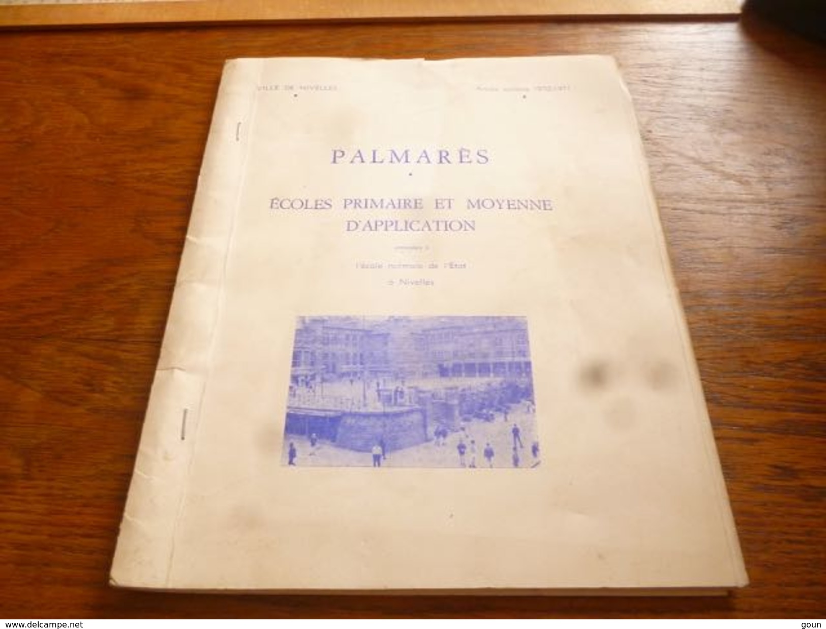 CB2 Palmarès Ecoles Primaire Et Moyenne école Normale De Nivelles 197-1971 - Autres & Non Classés