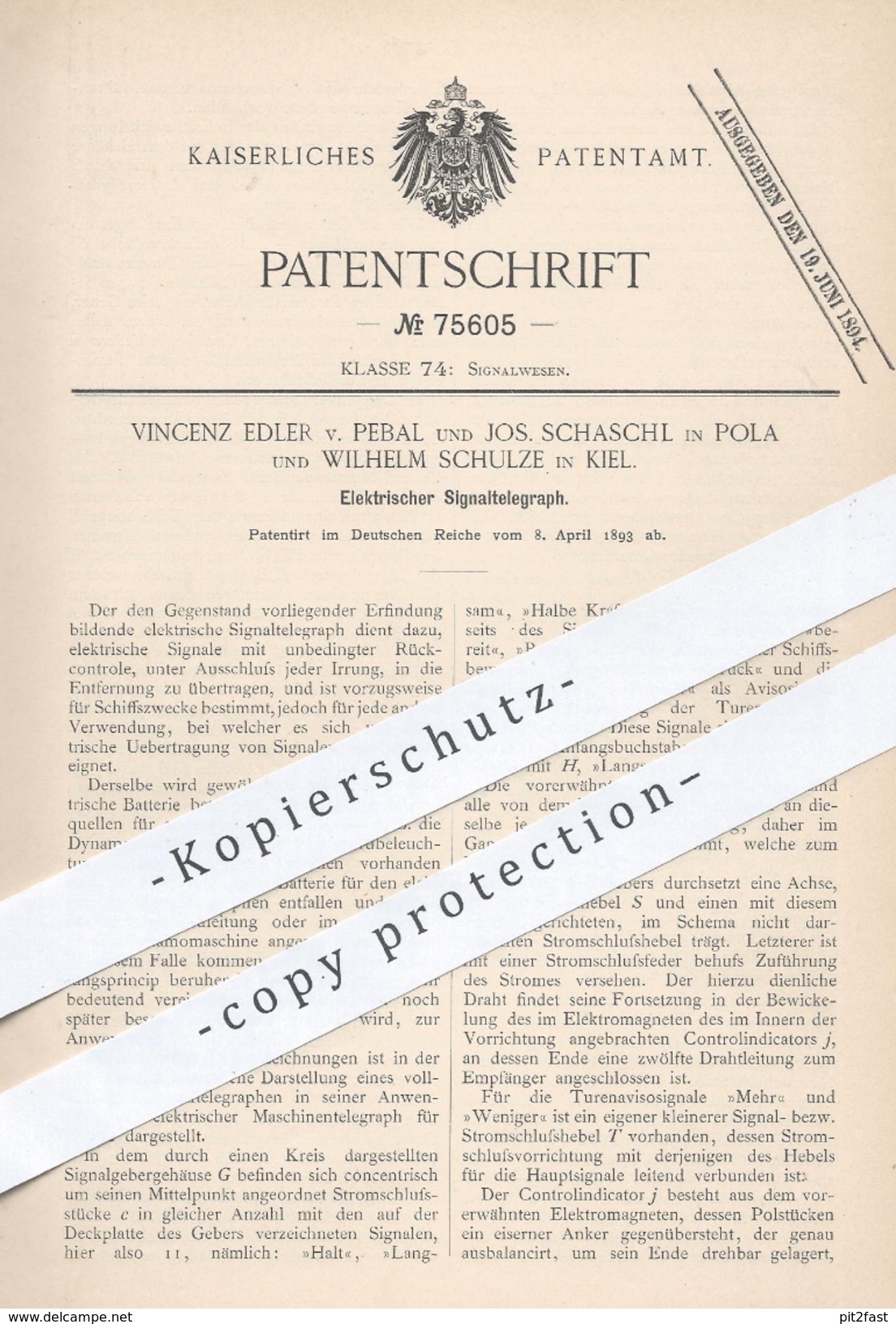 Original Patent - Vincenz Edler V. Pebal | J. Schaschl , Pola | Wilh. Schulze , Kiel , 1893 , Elektr. Signal - Telegraph - Historische Dokumente