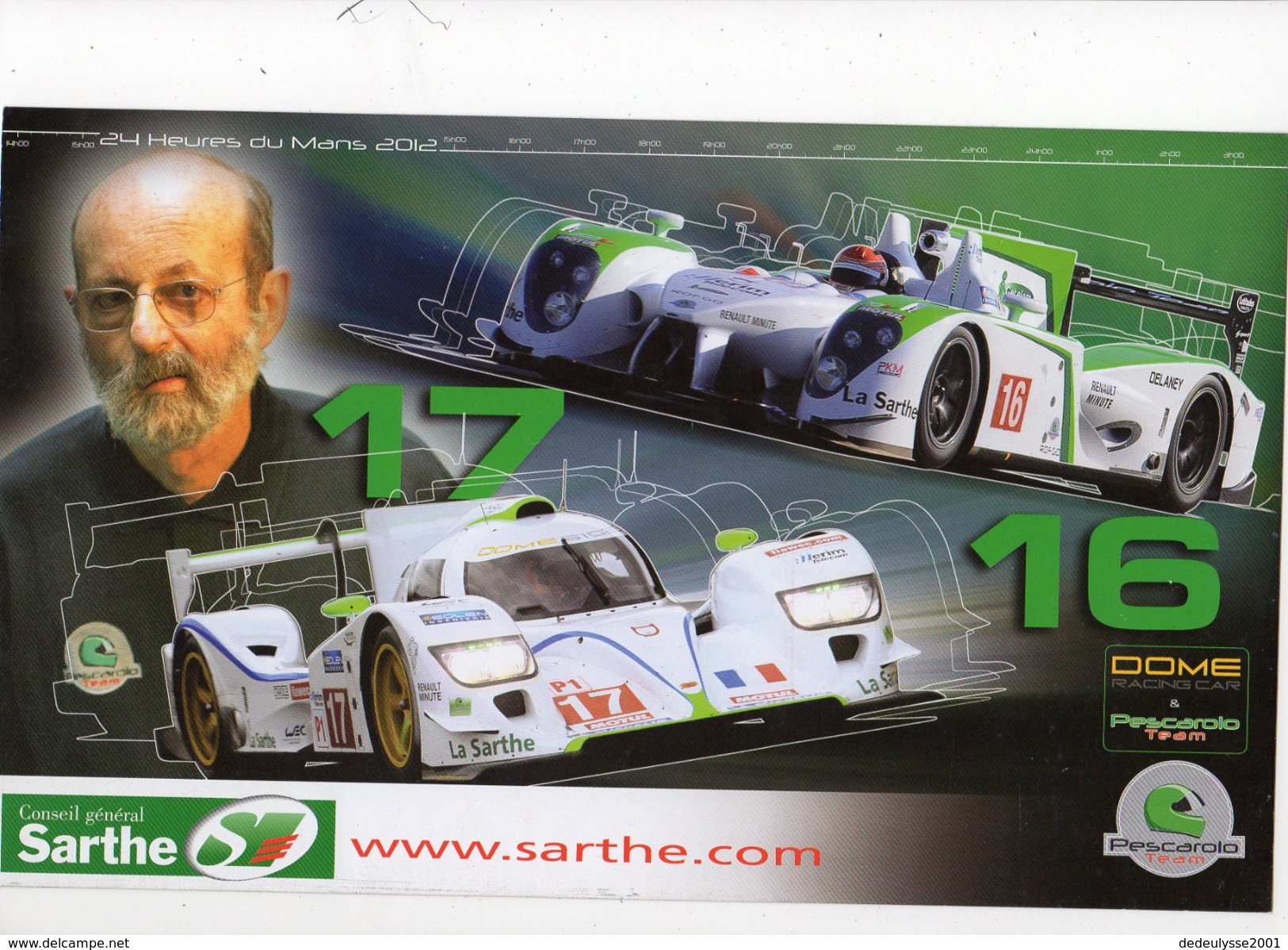 Mai17  78120    Poster Pescarolo  24 H Du Mans 2012 - Automotive