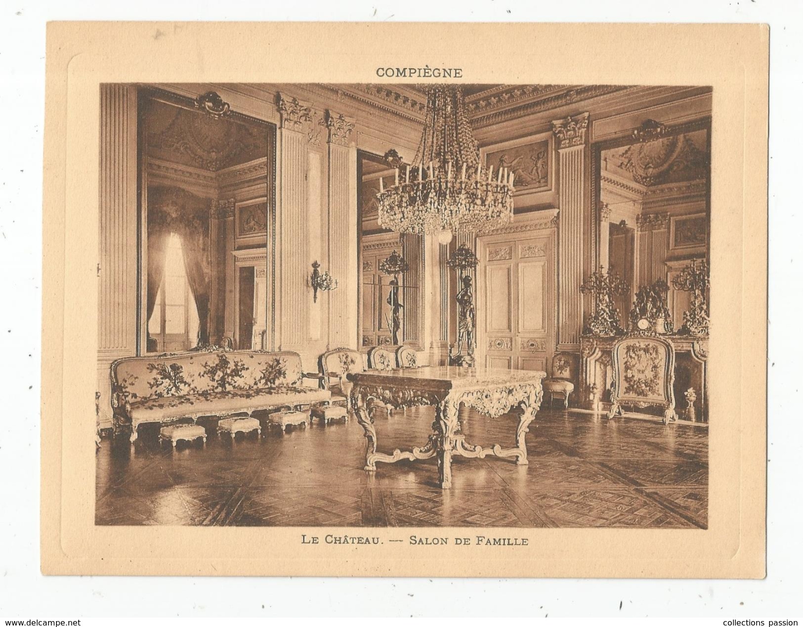 Photographie , 19 X 14.5 , COMPIEGNE , Le Chateau , SALON DE FAMILLE  , Frais Fr : 1.55 &euro; - Lieux