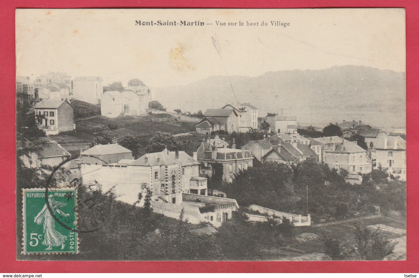 Mont-Saint-Martin - Vue Sur Le Haut Du Village - 1916 ( Voir Verso ) - Mont Saint Martin