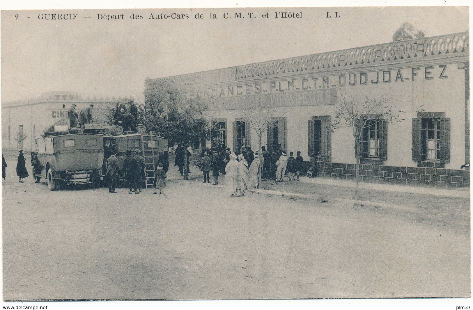 GUERCIF - Départ Des Autocars De La C. M. T. Et L'Hôtel - Autres & Non Classés