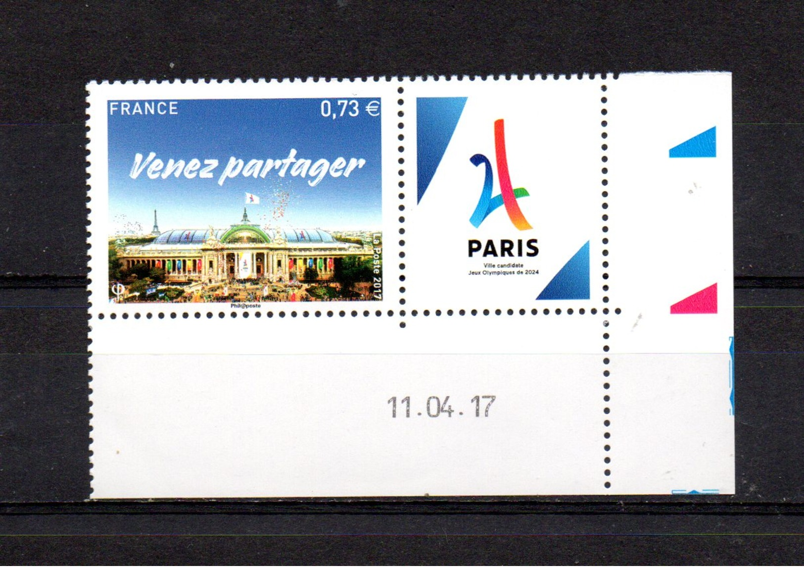 France Nvtés 2017-   VF 0.73 &euro; - Venez Partager, Candidature Aux J.O Avec Date - Unused Stamps