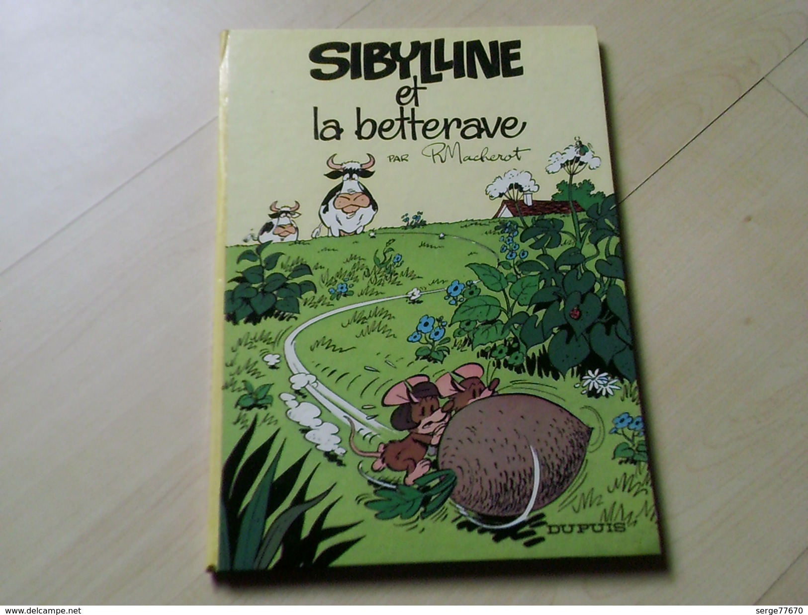 MACHEROT SIBYLLINE 1 Et La Betterave 1967 Spirou édition Originale EO Chlorophylle Clifton - Autres & Non Classés