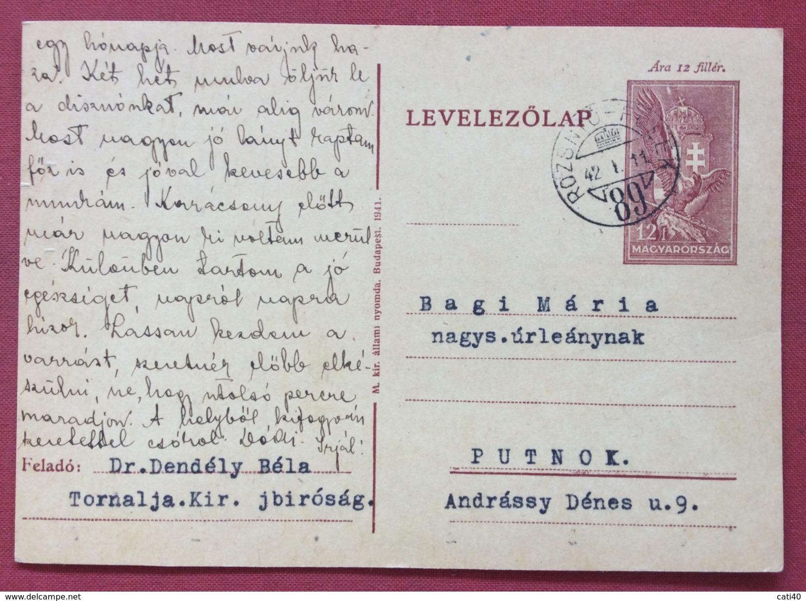 UNGHERIA HUNGRY  CARTOLINA  POSTALE  12 F. CON ANNULLO AMBULANTE  ROZSNYO - FÜLEK 89 IN DATA  11/1/1942 - Briefe U. Dokumente