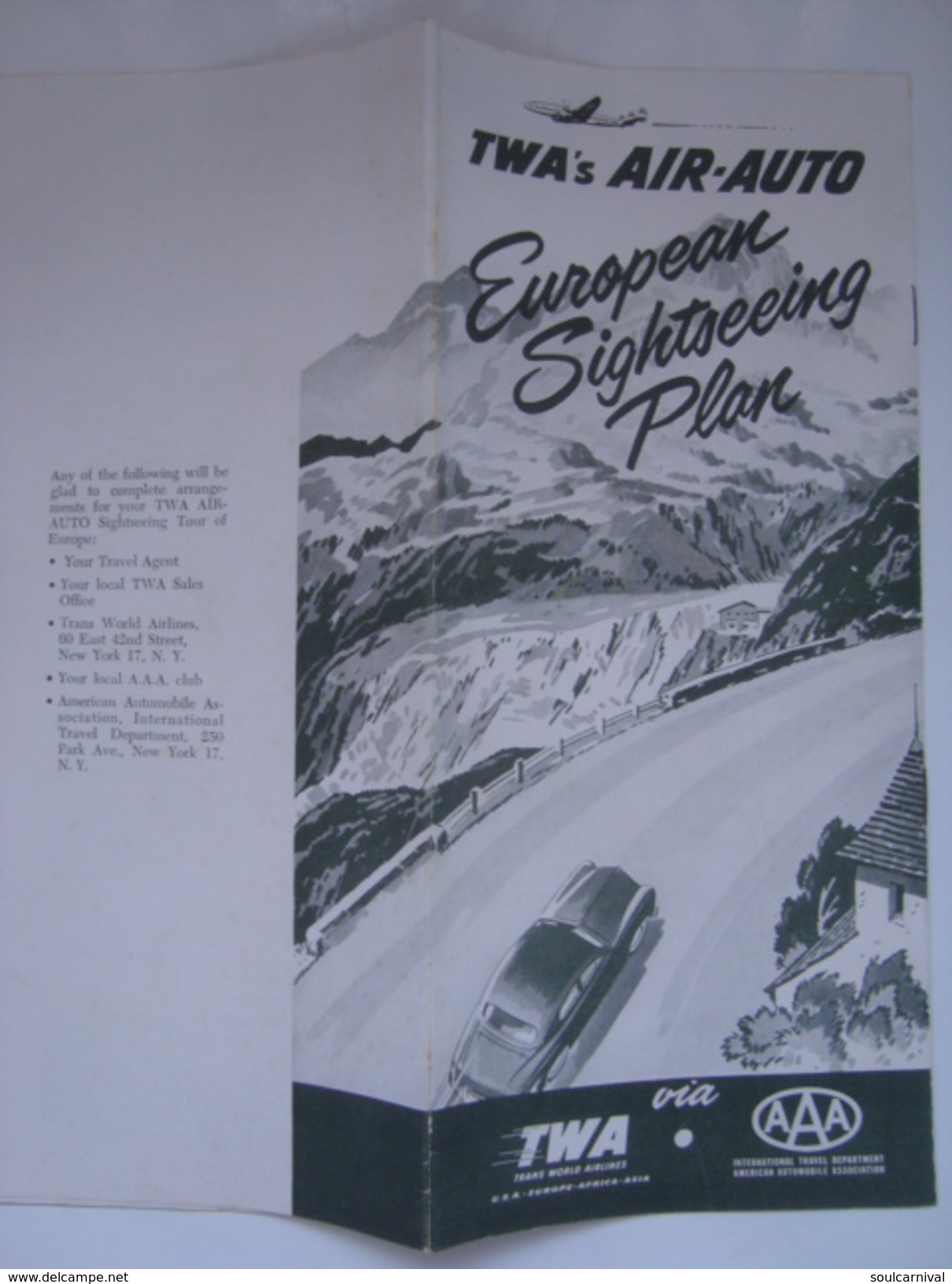 TWA'S AIR-AUTO. EUROPEAN SIGHTSEEING PLAN. TWA VIA AAA - 1952 APROX. 8 PAGES. AMERICAN AUTOMOBILE ASSOCIATION. - Advertenties