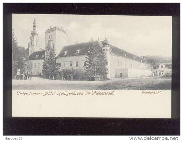 Cistercienser Ablei Heiligenkreuz Im Wienerwald Frontansicht édit. Josef Haasler En 1906 - Heiligenkreuz