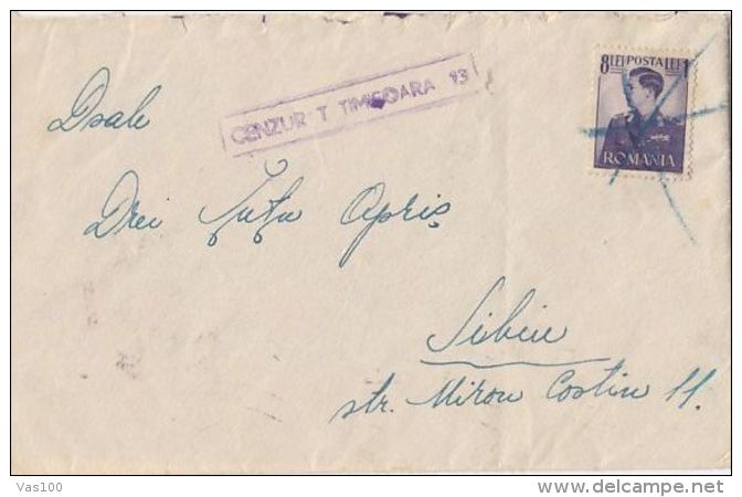 KING MICHAEL, CENSORED TIMISOARA NR 13, STAMPS ON COVER, 1942, ROMANIA - Briefe U. Dokumente