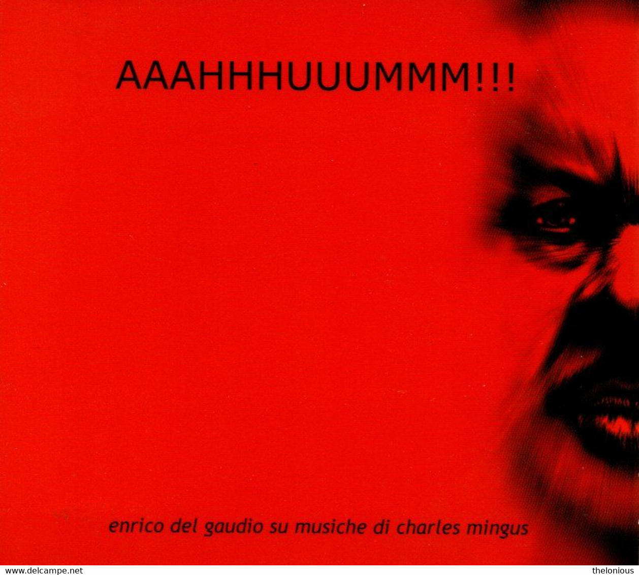 # CD: Enrico Del Gaudio – Aaahhhuuummm!!! - Il Manifesto – Cd103 - Jazz