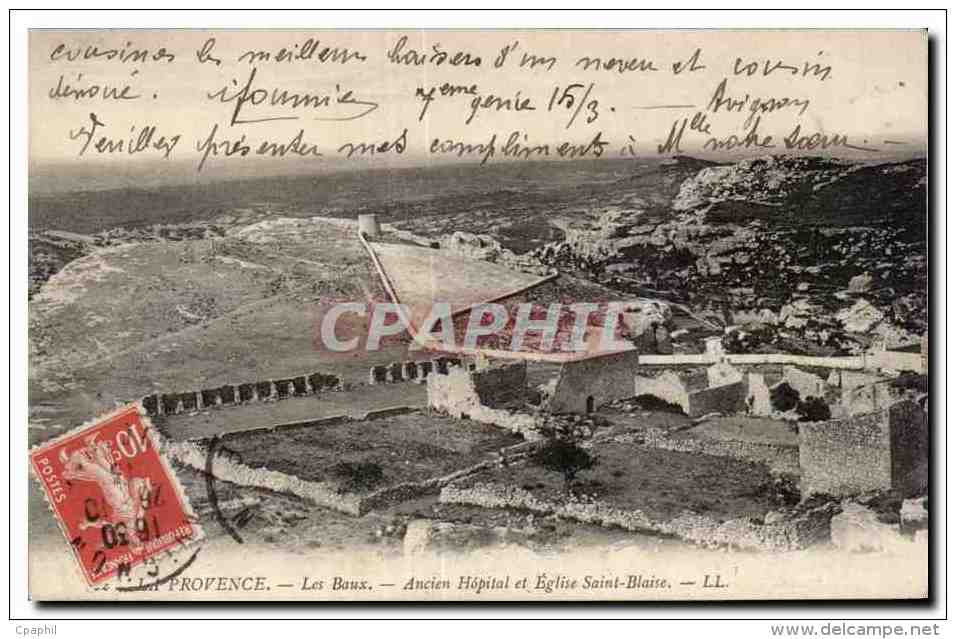 La Provence - Les Baux - Ancien Hopital - Eglise Saint Blaise - CPA - Other & Unclassified