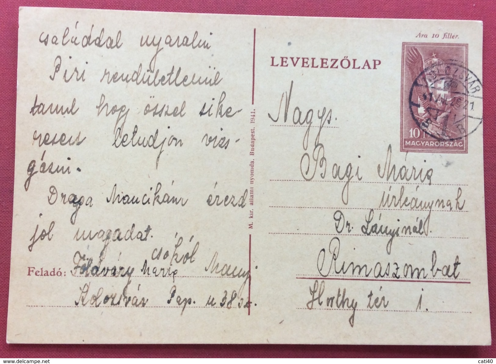 UNGHERIA HUNGRY  CARTOLINA  POSTALE  10 F DA  KOLOZSVAR " CLUJ-NAPOCA "  A RIMASZOMBAT  "RIMAVSKA SOBOTA" In Data 26/8/1 - Covers & Documents