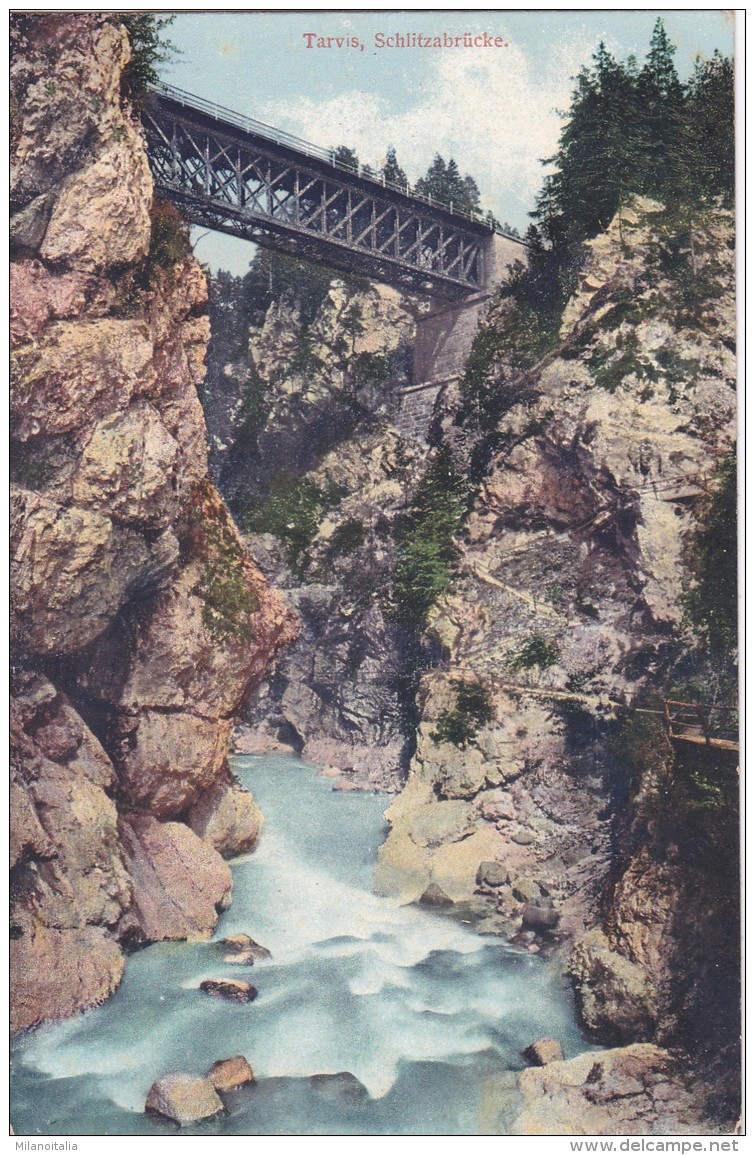 Tarvis - Schlitzabrücke - Tarvisio (746-3) * 1909 - Udine