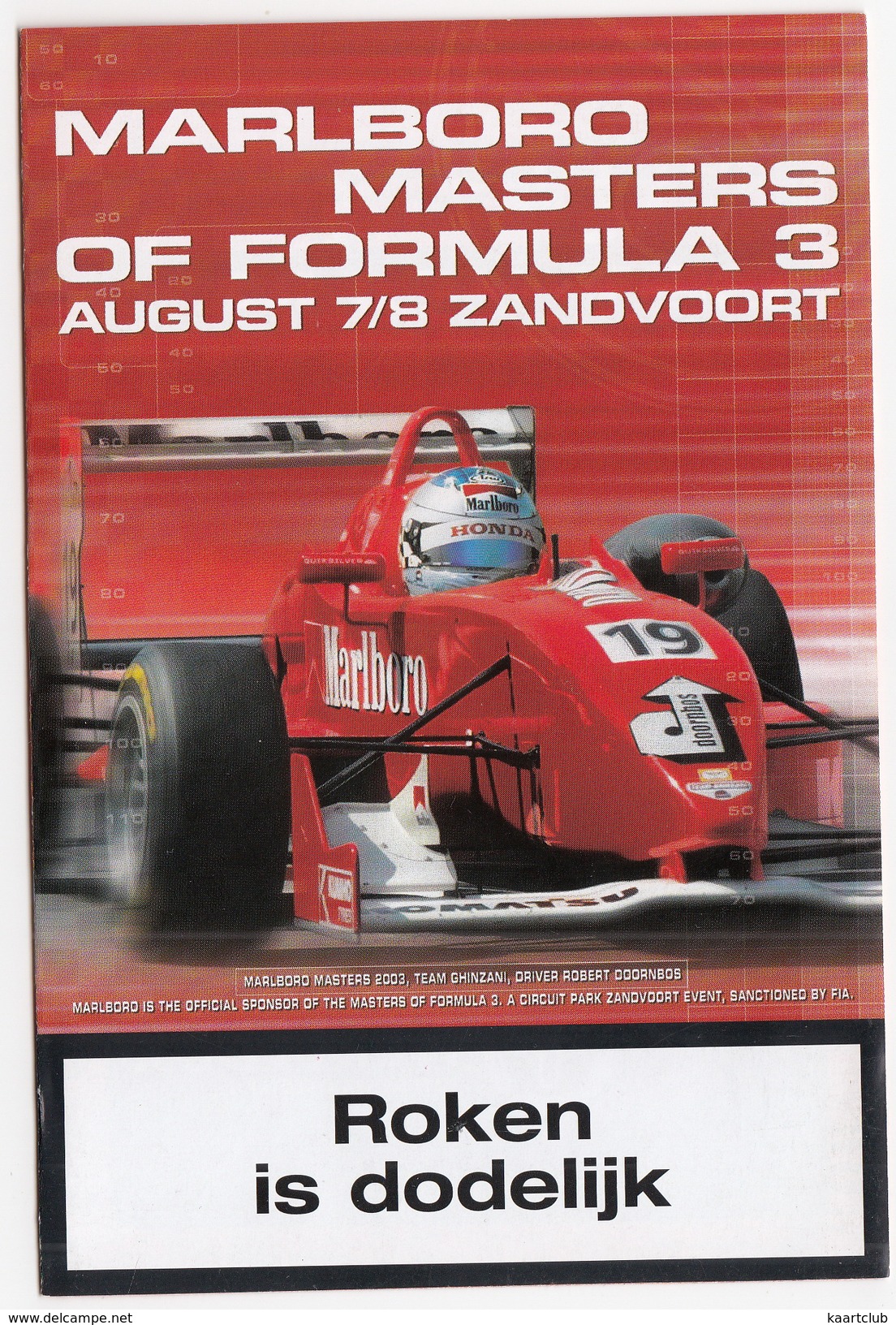 MARLBORO MASTERS Of FORMULA 3 -2003- Zandvoort, Holland - FERRARI, Robert Doornbos, PEARLE ALFA 147 GTA Etc. - Programma's