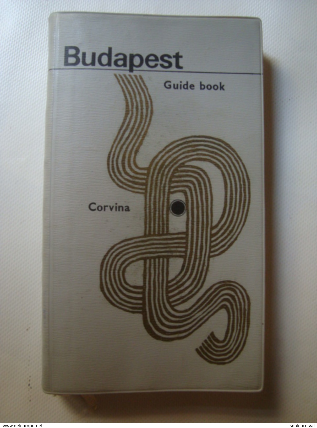 BUDAPEST. A GUIDE BOOK WITH 22 MAPS  AND 51 PHOTOS - HUNGARY, CORVINA 1970. 322 PAGES. B/W PHOTOS. - Europa