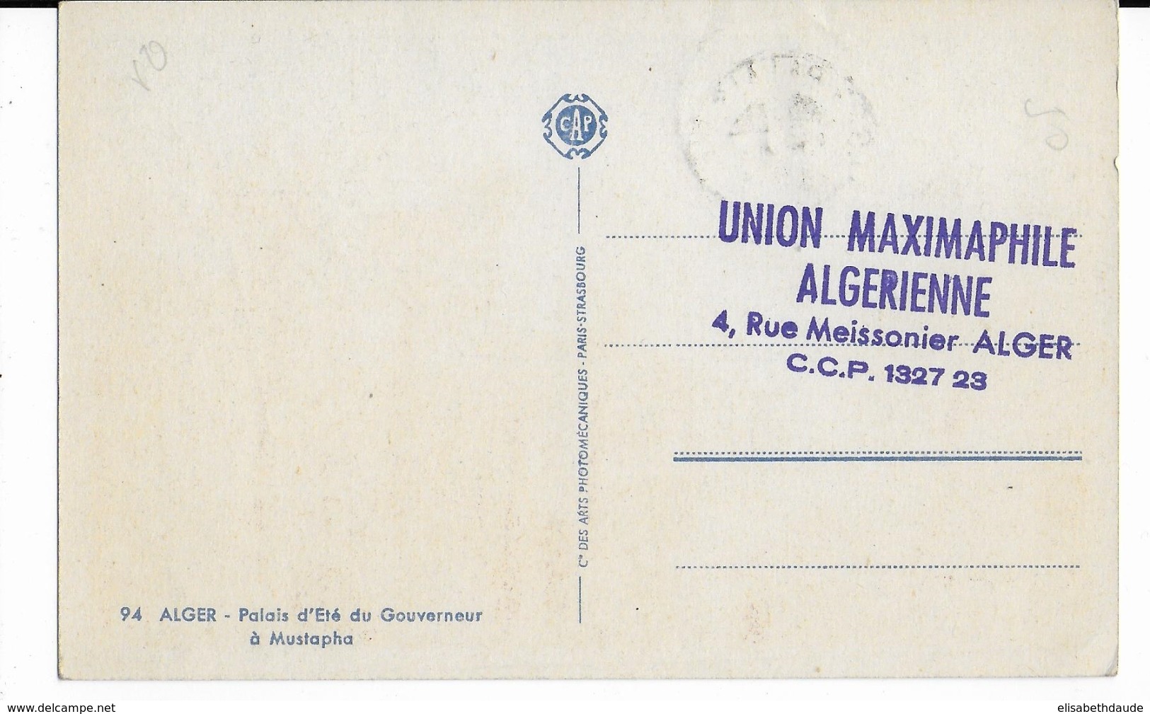 1945 - ALGERIE - CARTE MAXIMUM Avec OBLITERATION RARE De ALGER PALAIS D'ETE - Maximum Cards