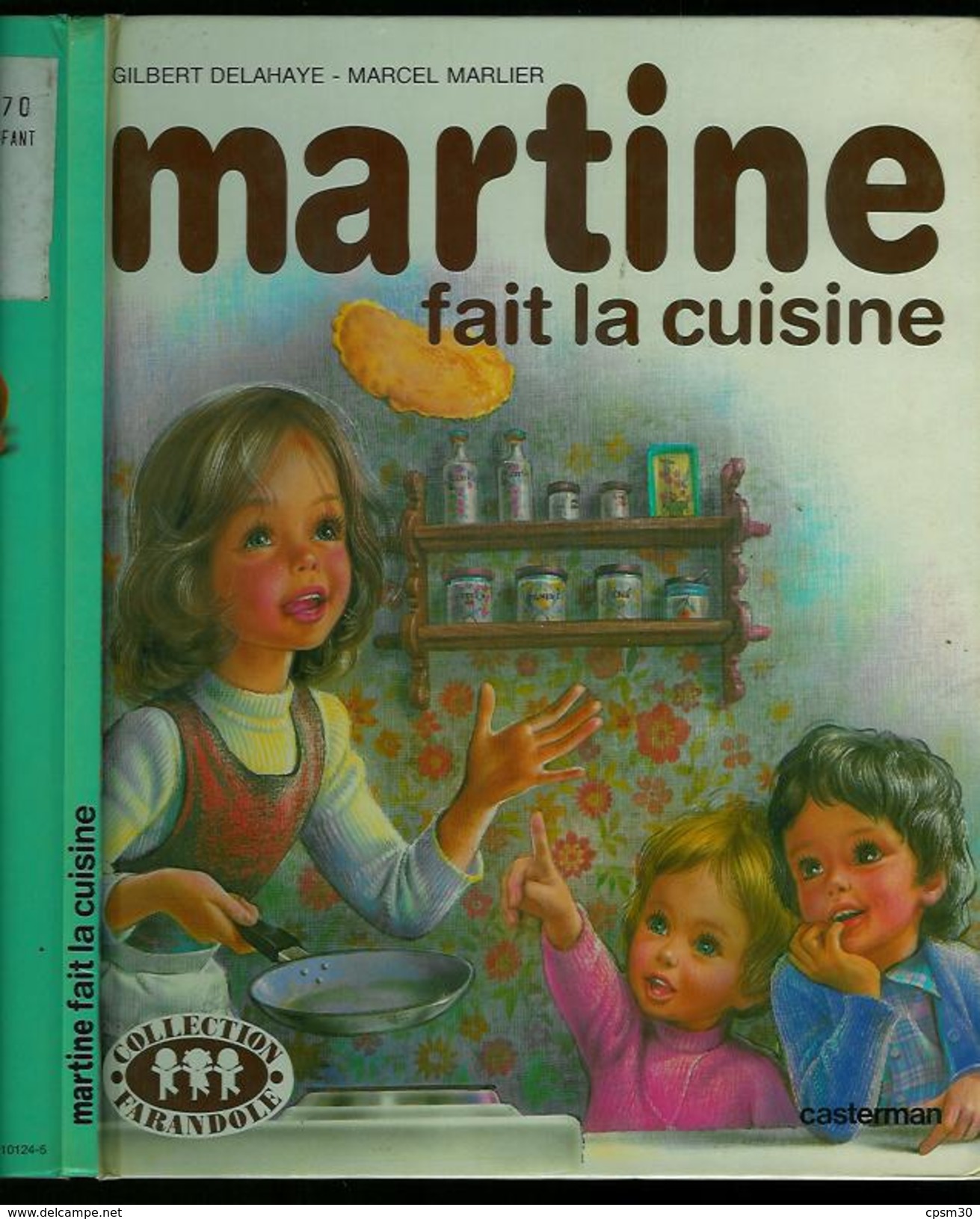 MARTINE Fait La Cuisine; édition Casterman 1982 Bon état - Martine