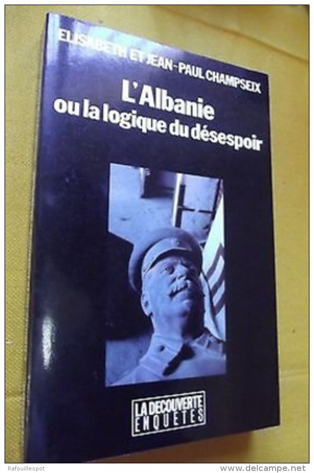 L'albanie Ou La Logique Du Desperoir - Other & Unclassified