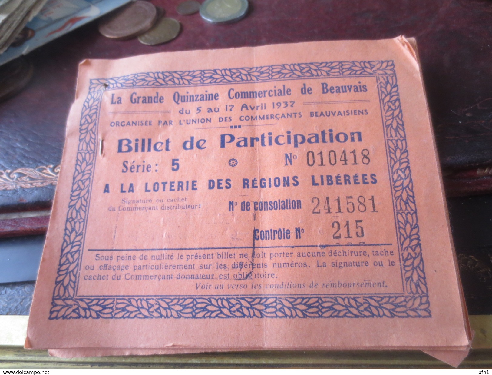 CARNET DE "BILLETS DE PARTICIPATION A LA LOTERIE DES REGIONS LIBEREES" - BEAUVAIS 1937-   -  VOIR PHOTOS - Lottery Tickets