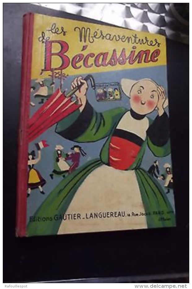 Les Mesaventures De BECASSINE  Eo 1950 - Autres & Non Classés